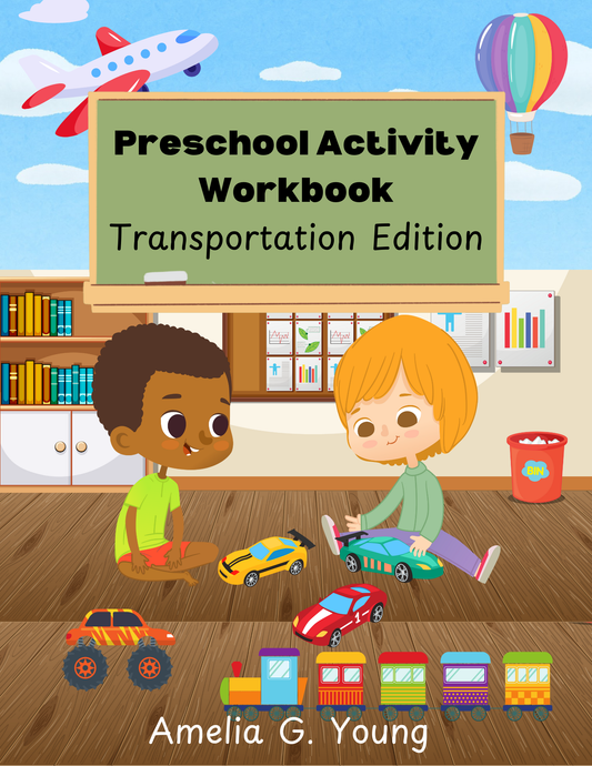 Preschool Activity Workbook Transportation Edition